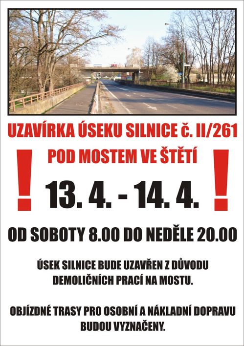 Upozornění: uzavření silnice pod mostem ve Štětí