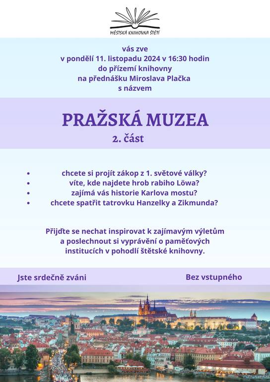 Přednáška: Pražská muzea - 2.část